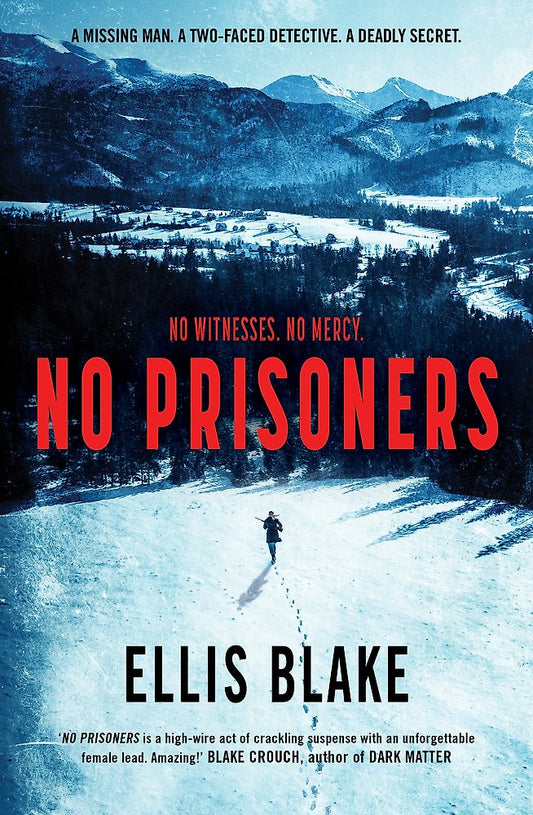 No Prisoners - Ellis Blake