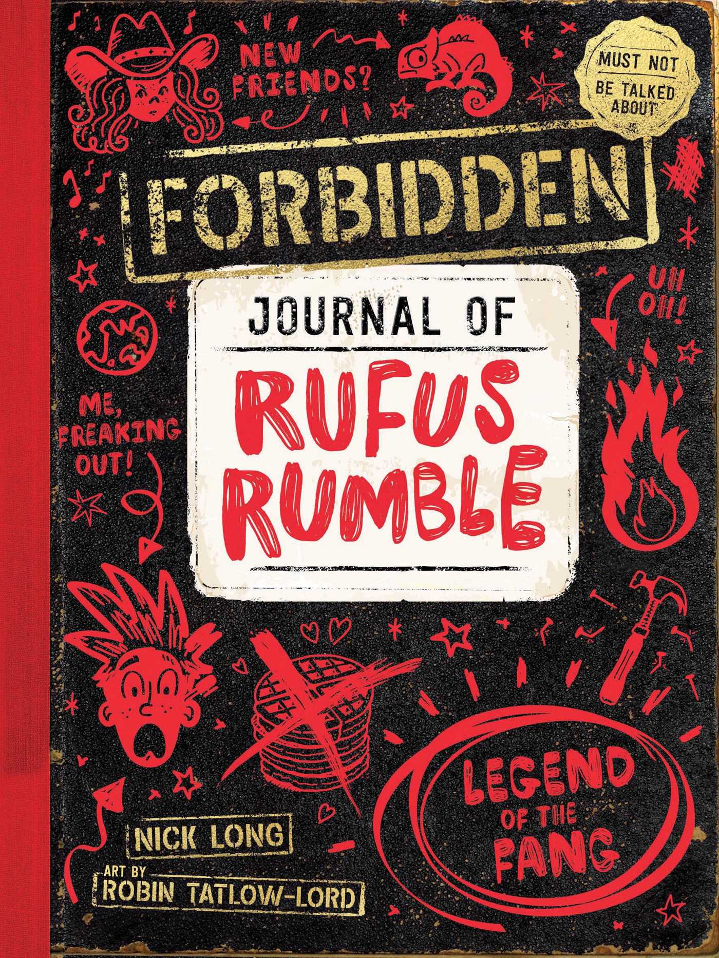 Forbidden Journal Of Rufus Rumble #2 - Nick Long