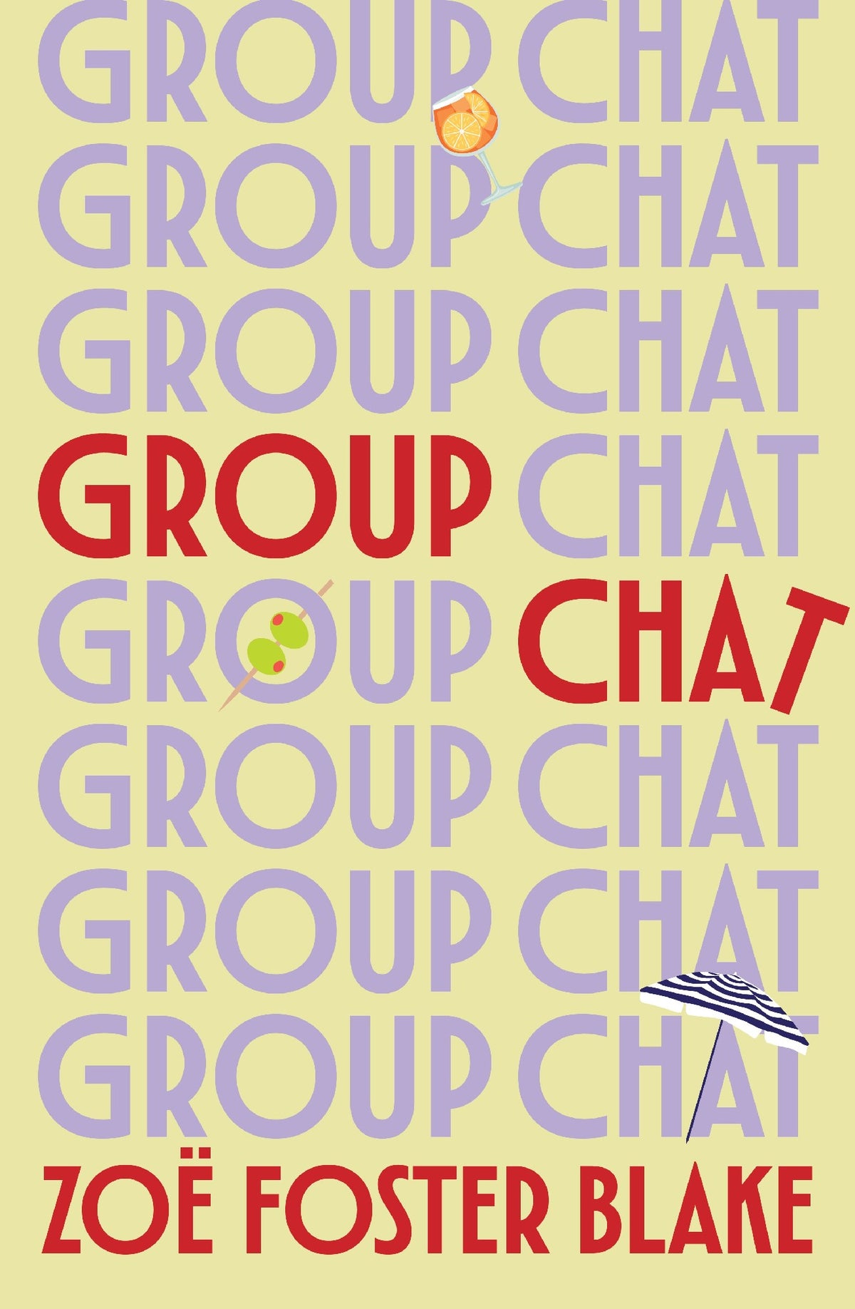 Group Chat - Zoe Foster Blake