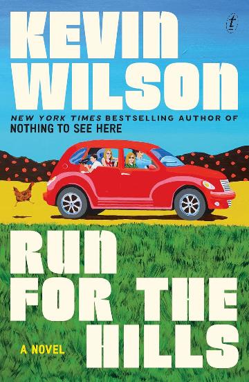 Run For The Hills - Kevin Wilson