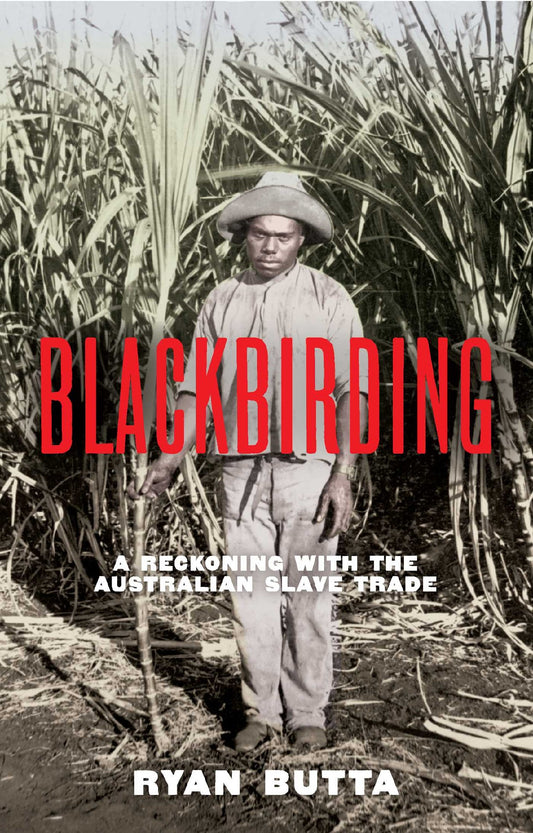 Blackbirding - Ryan Butta