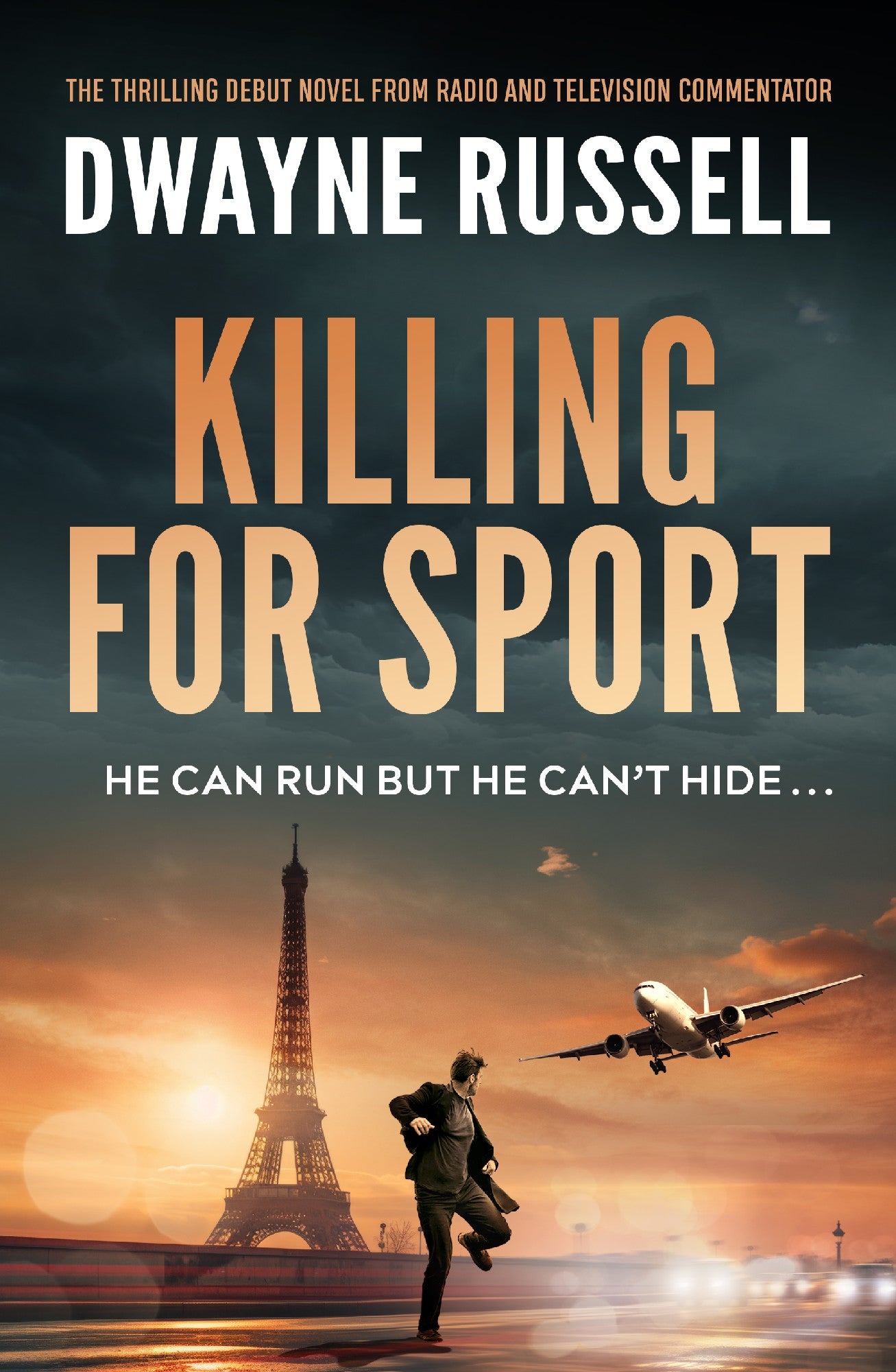 Killing For Sport - Dwayne Russell