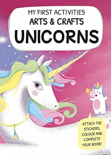 My First Activities Arts & Crafts - Unicorns