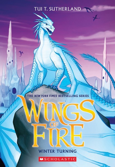 Wings Of Fire #7 Winter Turning - Tui T. Sutherland