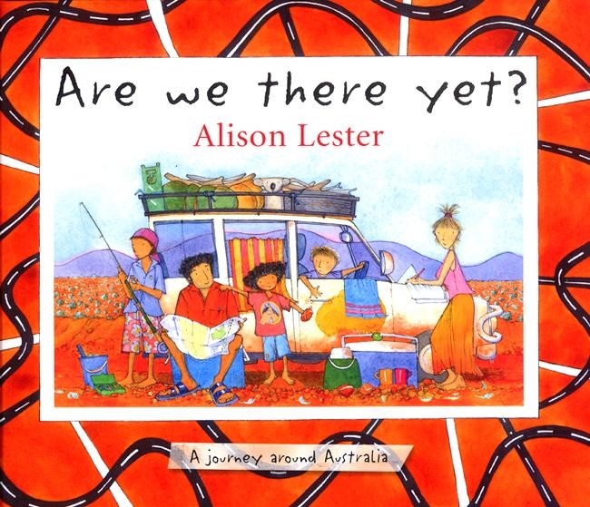 Are We There Yet - Alison Lester