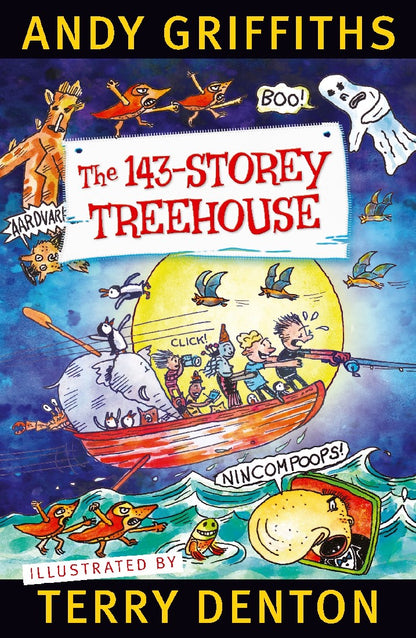 THE 143 STOREY TREEHOUSE - ANDY GRIFFITHS