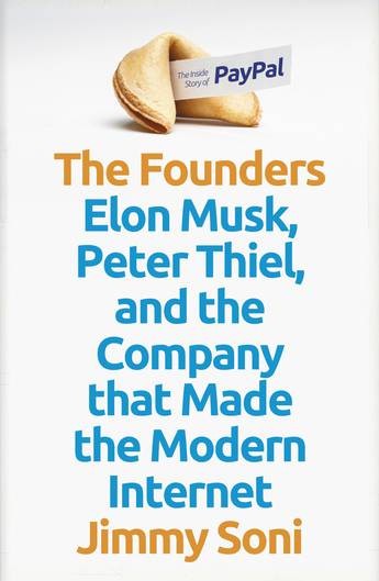 The Founders - Jimmy Soni