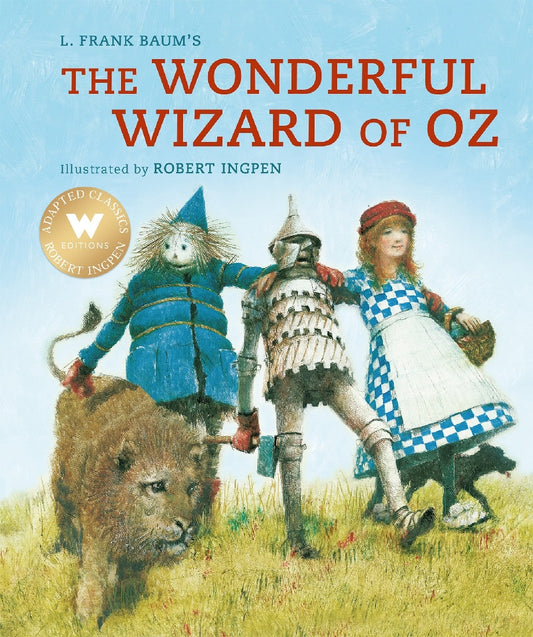The Wonderful Wizard Of Oz - L Frank Baum