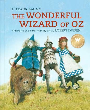 The Wonderful Wizard Of Oz - L Frank Baum